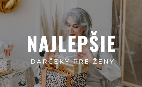 Najlepšie darčeky pre ženy 2024: Praktické, elegantné a premyslené