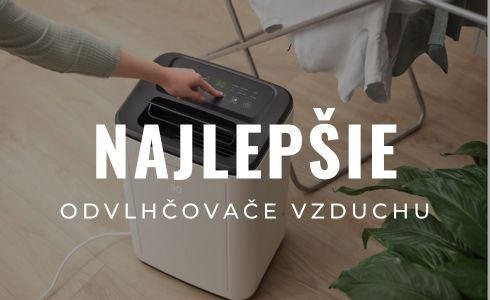Najlepšie odvlhčovače vzduchu 2026: Do kúpeľne aj pivnice