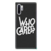 Odolné silikónové puzdro iSaprio - Who Cares - Samsung Galaxy Note 10+