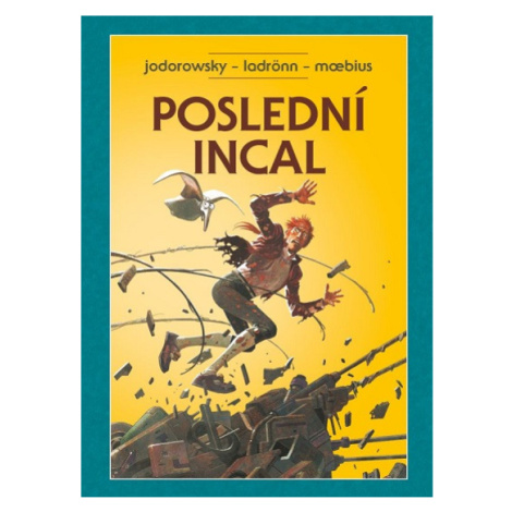 CREW Poslední Incal (Brožovaná väzba)