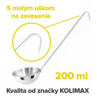KOLIMAX ČR Nerezová kuchynská naberačka 10 cm/200 ml, dĺžka 35 cm, Kolimax