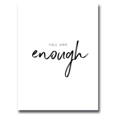 Obraz YOU ARE ENOUGH 30 x 40 cm