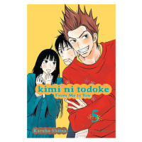 Viz Media Kimi ni Todoke: From Me to You 05