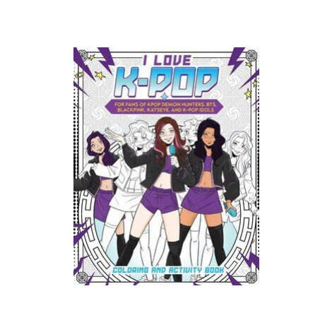 I Love K-pop Coloring and Activity Book