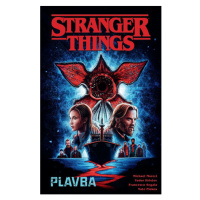 CREW Stranger Things: Plavba