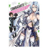 Yen Press Combatants Will Be Dispatched! 1