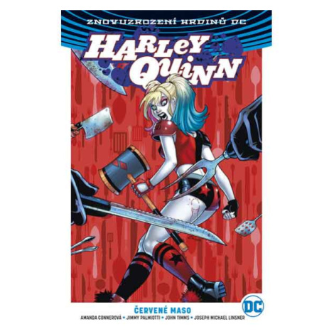 BB art Harley Quinn 3: Červené maso (Znovuzrození hrdinů DC)