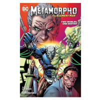 DC Comics Metamorpho the Element Man: Two Worlds, One Destiny