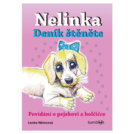 Nelinka – Deník štěněte, Němcová Lenka