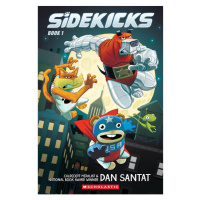 Scholastic Sidekicks: A Graphic Novel