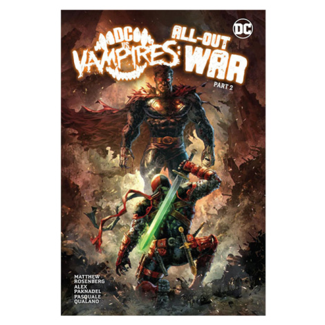 DC Comics Dc Vs. Vampires All-out War 2: All Out War (Pevná väzba)