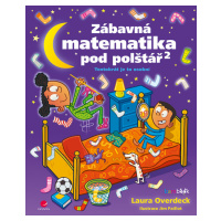 Zábavná matematika pod polštář 2, Overdeck Laura