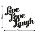 Nástěnná kovová dekorace LIVE LOVE LAUGH černá