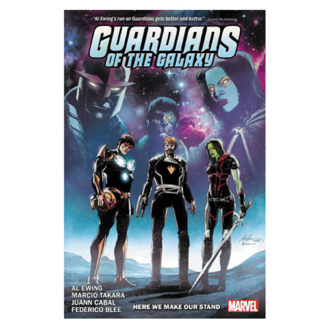 Marvel Guardians of the Galaxy by Al Ewing 2: Here We Make Our Stand