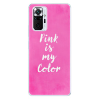 Odolné silikónové puzdro iSaprio - Pink is my color - Xiaomi Redmi Note 10 Pro