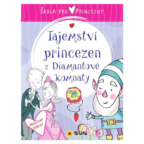 Sun Škola pro princezny Tajemství diamantové komnaty CZ verzia