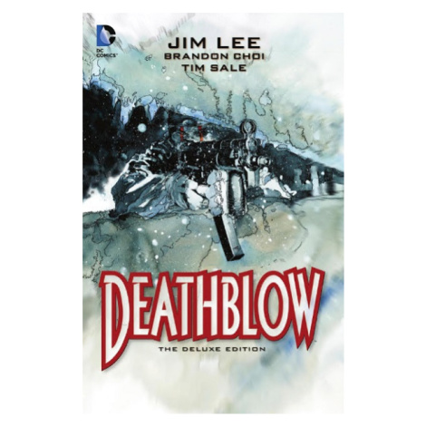 DC Comics Deathblow Deluxe Edition