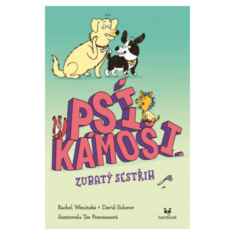 Psí kámoši – Zubatý sestřih, Wenitsky Rachel