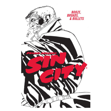 Dark Horse Frank Miller's Sin City 6: Booze, Broads, & Bullets Fourth Edition