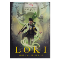 Marvel Loki: Where Mischief Lies