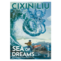 Top Shelf Productions Cixin Liu's Sea of Dreams A Graphic Novel