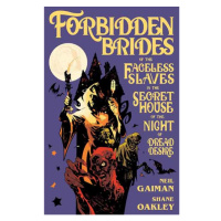 Dark Horse Forbidden Brides of the Faceless Slaves in the Secret House of the Night of Dread Des