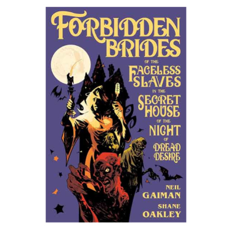 Dark Horse Forbidden Brides of the Faceless Slaves in the Secret House of the Night of Dread Des