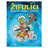 Žifulíci - Neposední trpaslíci z Hrádečku, Krobová Kateřina