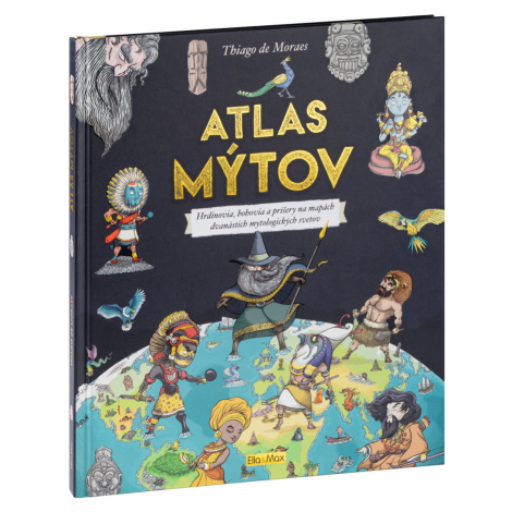 Atlas mýtov - Mýtický svet bohov