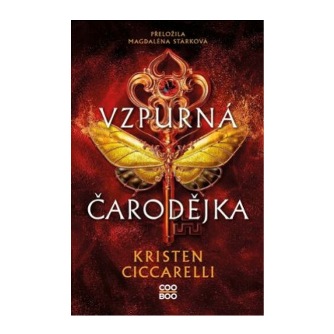 Vzpurná čarodějka - Karmínová můra 2 - Kristen Ciccarelli