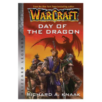 Blizzard Entertainment WarCraft: Day of the Dragon (Blizzard Legends)