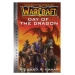 Blizzard Entertainment WarCraft: Day of the Dragon (Blizzard Legends)