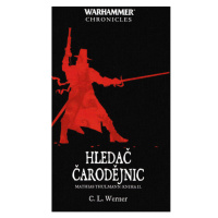 Polaris Warhammer Chronicles: Hledač čarodějnic - Mathias Thulmann 2