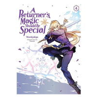 Yen Press A Returner's Magic Should be Special 4