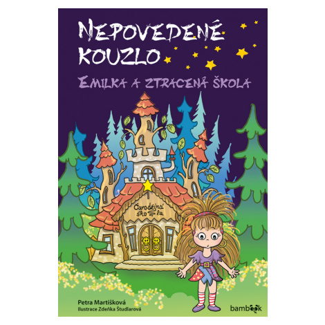 Nepovedené kouzlo – Emilka a ztracená škola, Martišková Petra