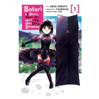 Yen Press Bofuri: I Don't Want to Get Hurt, so I'll Max Out My Defense. 1 (Manga)