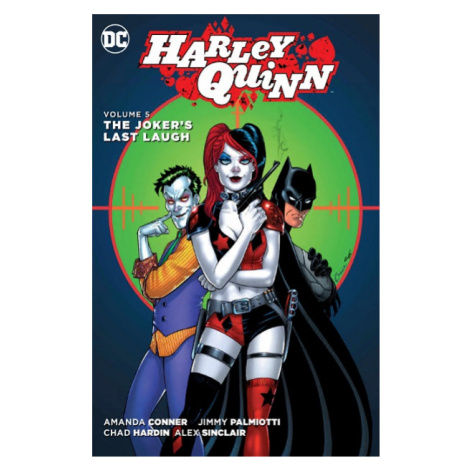 DC Comics Harley Quinn 5: The Joker's Last Laugh