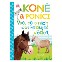 Koně a poníci - Vše, co o nich potřebuješ vědět, Millsová Andrea