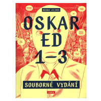 Lipnik Oskar Ed 1–3: souborné vydání