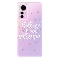 Odolné silikónové puzdro iSaprio - Follow Your Dreams - white - Xiaomi 12 Lite