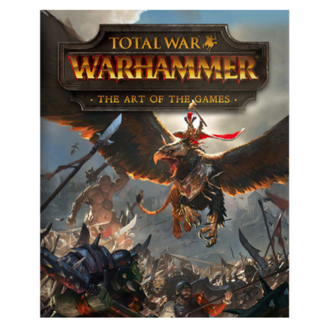 Titan Books Total War: Warhammer - The Art of the Games