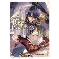 Seven Seas Entertainment Wild Roses and Pretenders 1