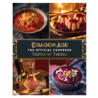 Insight Editions Dragon Age: The Official Cookbook - Taste of Thedas