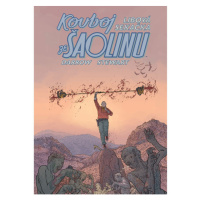 Comics Centrum Kovboj ze Šaolinu: Libová sekačka