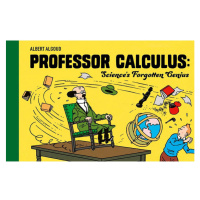 Farshore Professor Calculus: Science's Forgotten Genius (Celebrating 80 years of Tintin)