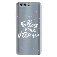 Odolné silikónové puzdro iSaprio - Follow Your Dreams - white - Huawei Honor 9