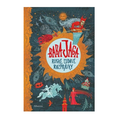 Baba Jaga - Ruské ľudové rozprávky - Mária Havranová ALBATROS