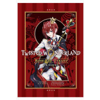 Viz Media Disney Twisted-Wonderland: Rose-Red Tyrant: The Novel