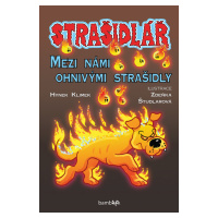 Strašidlář - Mezi námi ohnivými strašidly, Klimek Hynek