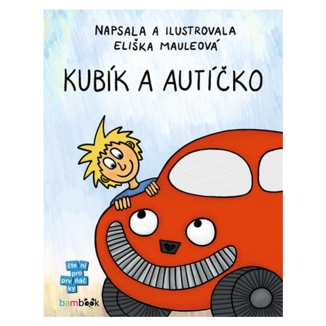 Kubík a autíčko, Mauleová Eliška